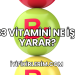 B3 Vitamini Ne İşe Yarar?