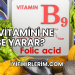 B9 Vitamini Ne İşe Yarar?