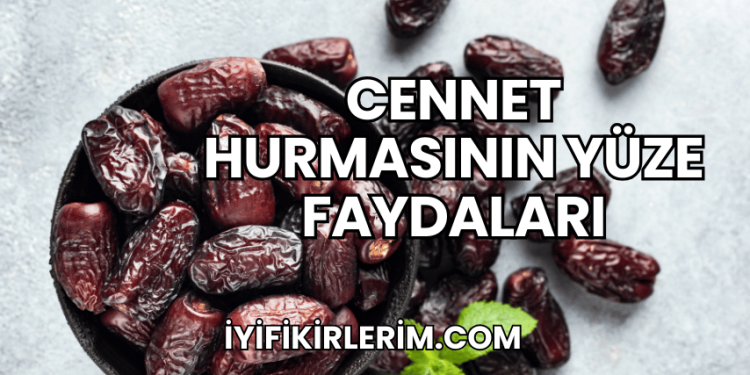Cennet Hurmasının Yüze Faydaları
