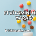 F1 Vitamini Ne İşe Yarar?