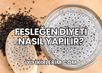 Fesleğen Diyeti Nasıl Yapılır?