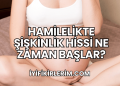 Hamilelikte Şişkinlik Hissi Ne Zaman Başlar?