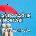 Hollanda Sağlık Sigortası