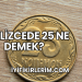 İngilizcede 25 Ne Demek?