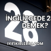 İngilizcede 28 Ne Demek?
