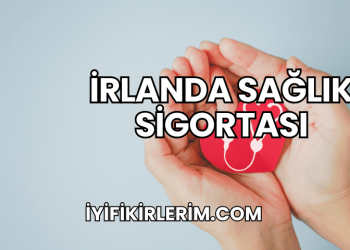 İrlanda Sağlık Sigortası