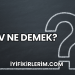 Klav Ne Demek?