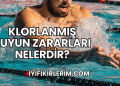 Klorlanmış Suyun Zararları Nelerdir?