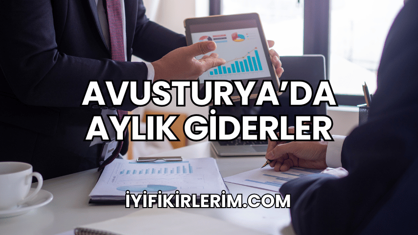 Avusturya'da Aylık Giderler