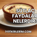 Sütlaç Faydaları Nelerdir?